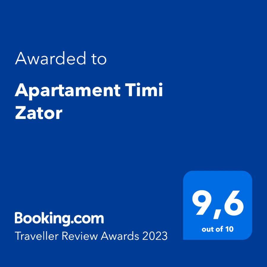 Apartament Timi Zator Bagian luar foto